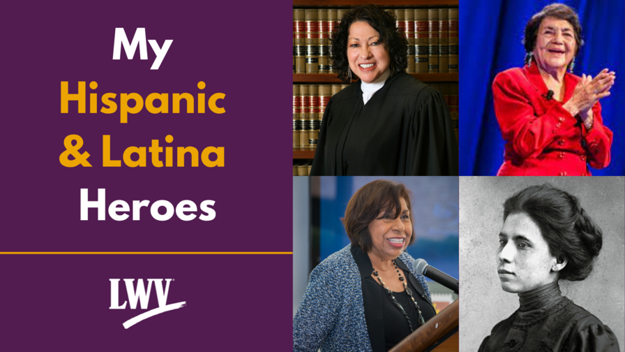 Pictures of Sonia Sotomayor, Jovita Idar, Sylvia Mendez, and Dolores Huerta