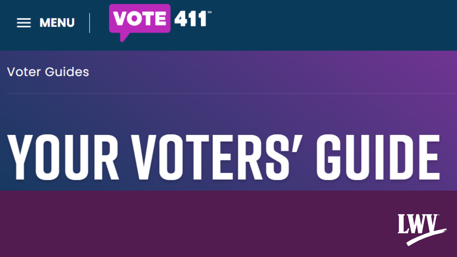 Screenshot of VOTE411.org showing the text "Your Voter's Guide" on a purple background