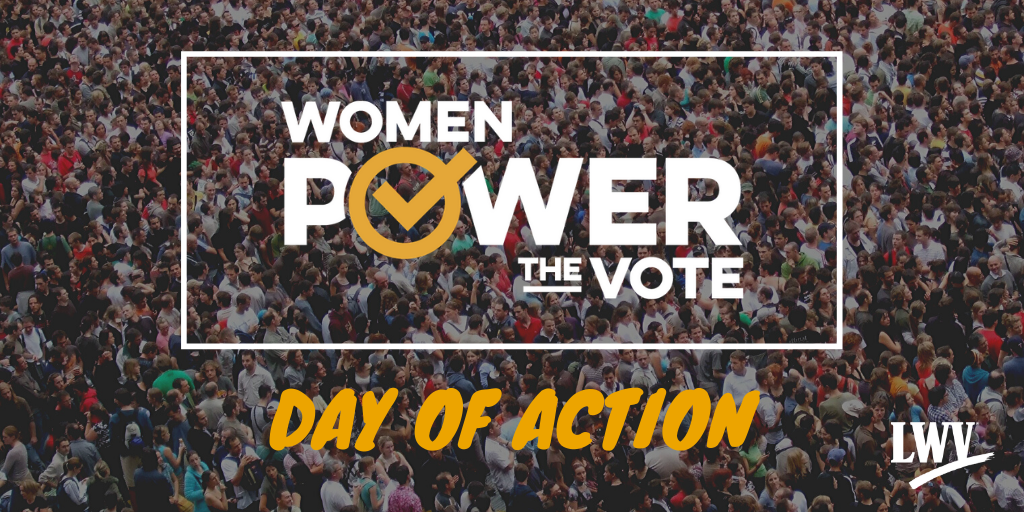 Women Power the Vote Day of Action Women Power the Vote Day of Action