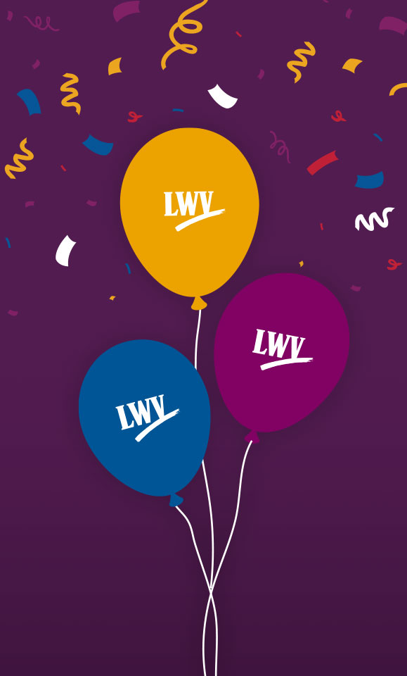 Three balloons that say "LWV" on a purple background with confetti at the top