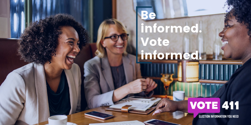 Be informed. Vote informed. VOTE411