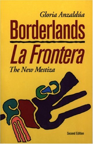 Cover of a yellow book called "Borderlands/La Frontera"