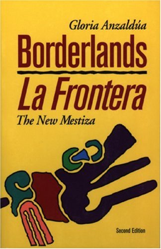 Cover of a yellow book called "Borderlands/La Frontera"