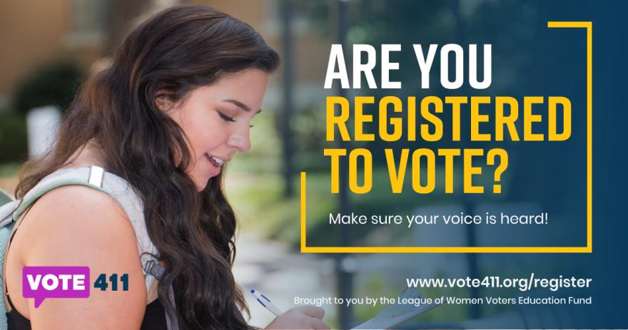 Are You Registered to Vote? VOTE411