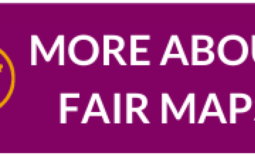 Learn More About Fair Maps