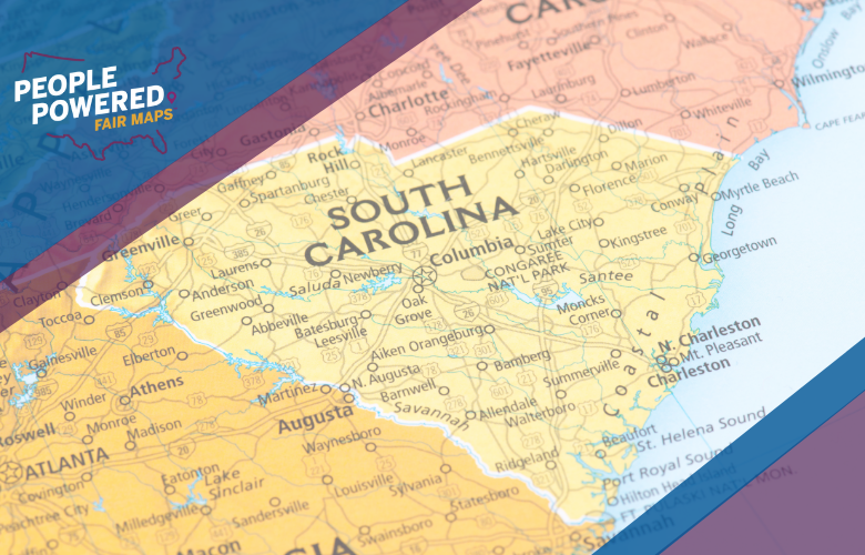 graphic with map of South Carolina with People Powered Fair Maps logo in left hand corner on top of a blue overlay