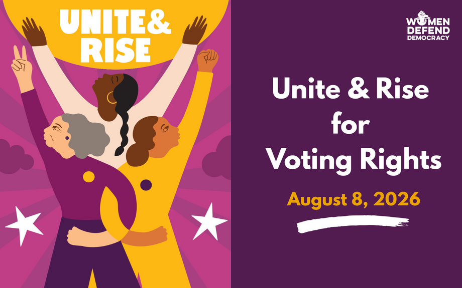 On the right, the Unite and Rise artwork of three women lifting their hands to the sun. On the right, the text "Unite and Rise for Voting Rights, August 8, 2026"