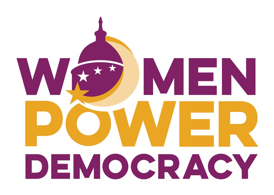 "Women Power Democracy," with the "o" in "women" shaped like the US Capitol