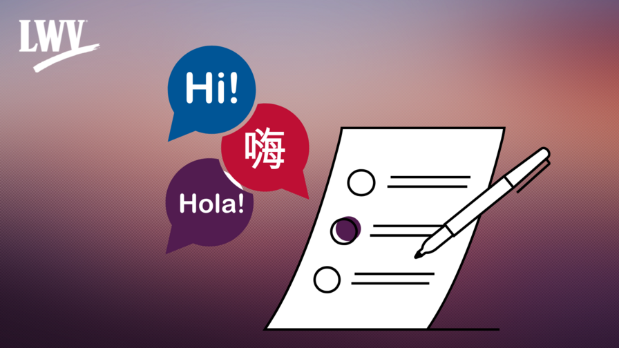 An illustration of a ballot next to talk bubbles with "hello" written in three languages