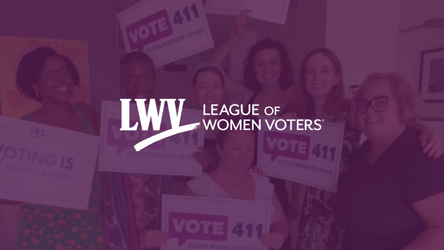 A picture of the LWV staff holding up VOTE411 signs with a purple overlay and the LWV logo in the center