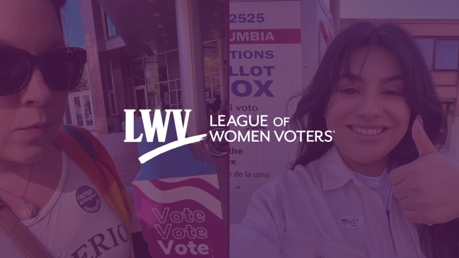 Pictures of two LWV members after voting with a purple overlay. The LWV logo is centered