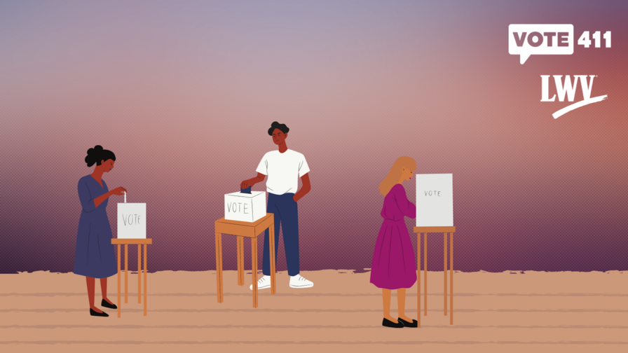 Illustrations of three people voting. The LWV and VOTE411 logos are in the top, right corner.