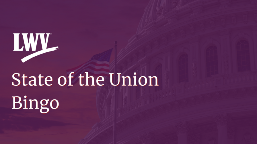 White text on purple background: "LWV State of the Union Bingo"