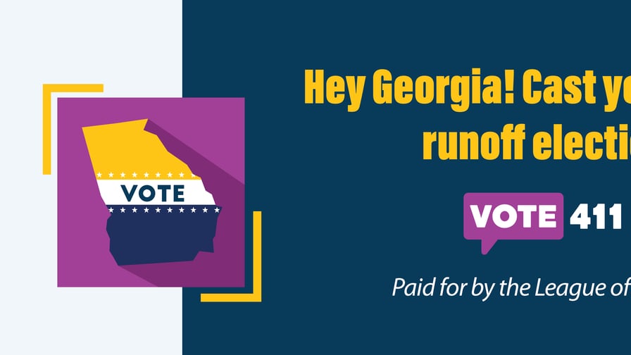 Hey Georgia! Cast your ballot for the Senate runoff elections by January 5.