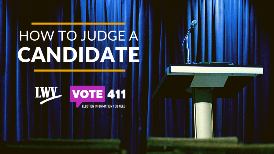 How to Judge a Candidate
