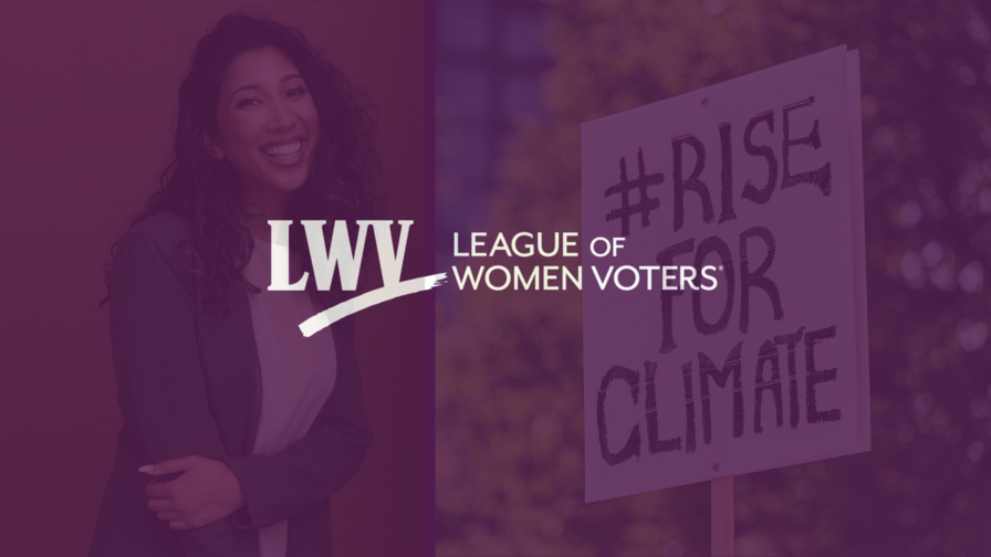 On the left, a headshot of Kristy Drutman; on the right, a picture of a protest sign saying "Rise for Climate Change." Both images have a purple overlay and the LWV logo is centered.