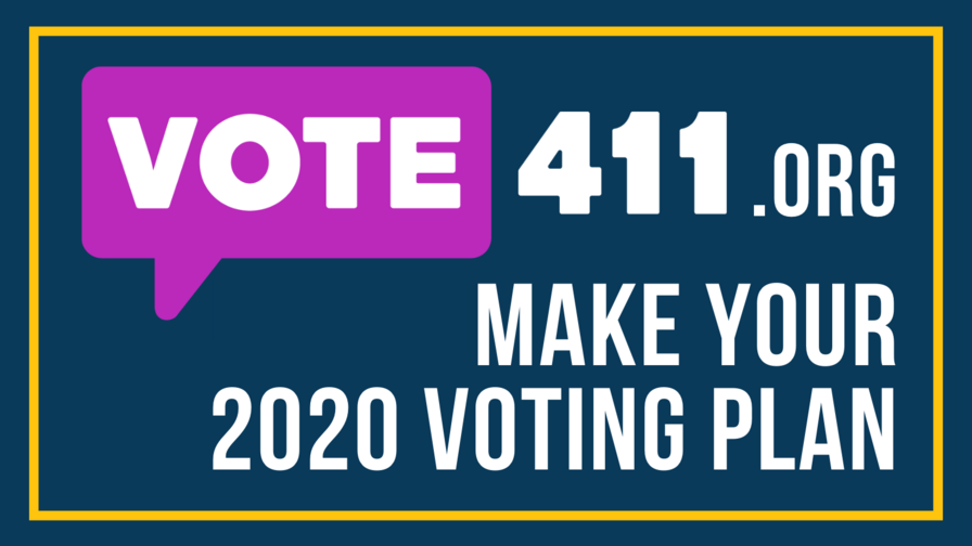 VOTE411.org, make your 2020 voting plan