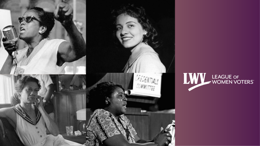 Pictures of Ella Baker, Fannie Lou Hamer, Gloria Richardson, and Diane Nash next to the LWV logo